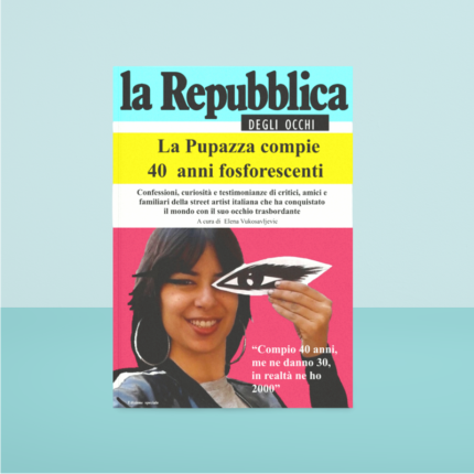 La Pupazza, La Repubblica degli Occhi - Magazine